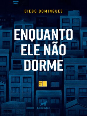 cover image of Enquanto ele não dorme